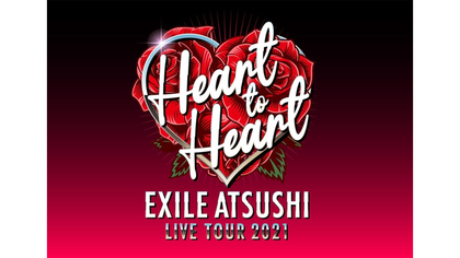 詳細決定！】EXILE ATSUSHI LIVE TOUR 2021 