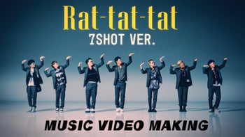 Rat-tat-tat」MV making〜小林直己 + 登坂広臣 Ver.〜 2020/2/21(金