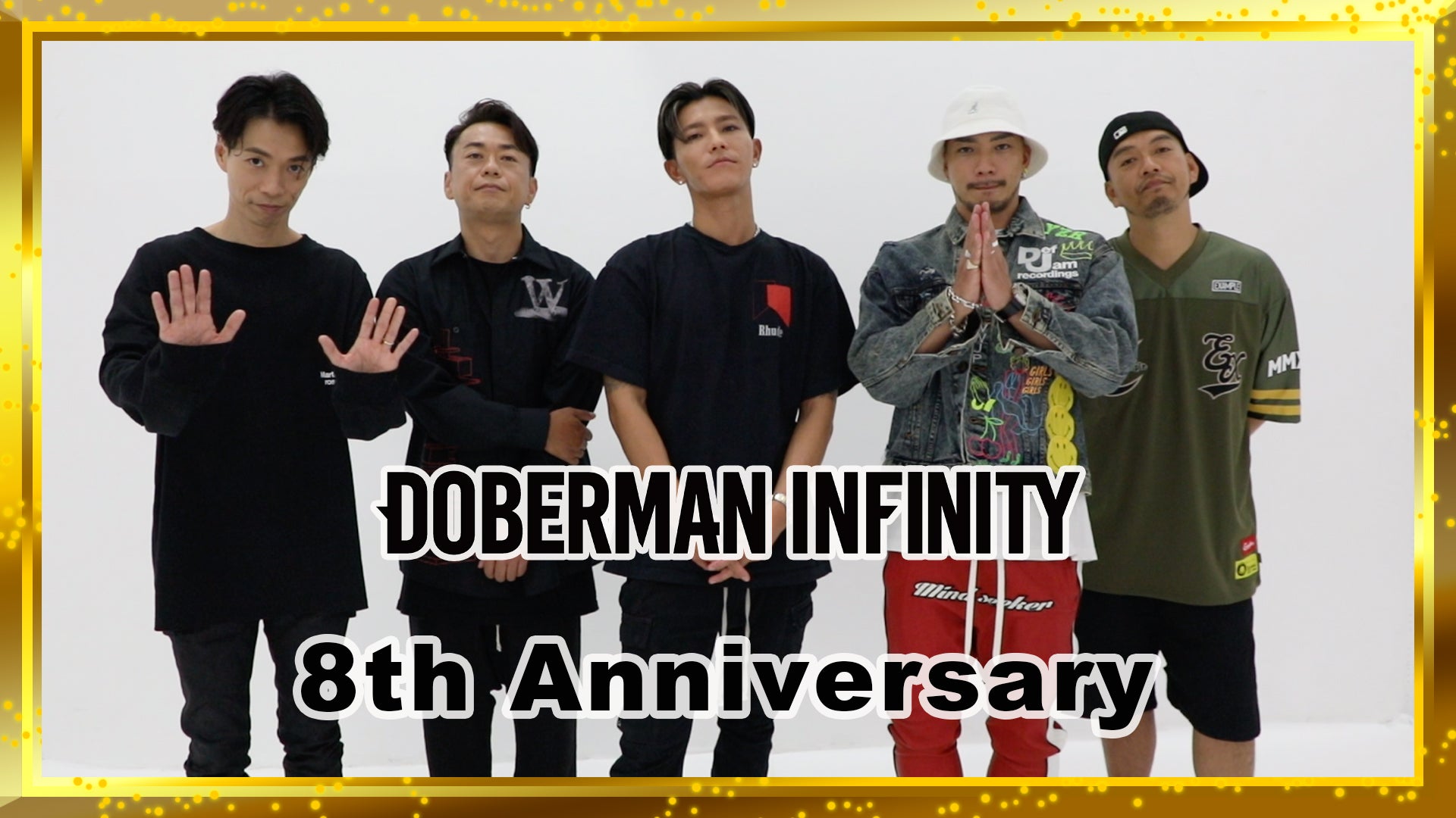 DOBERMAN INFINITY 8th Anniversary!! 2022/6/24（金）