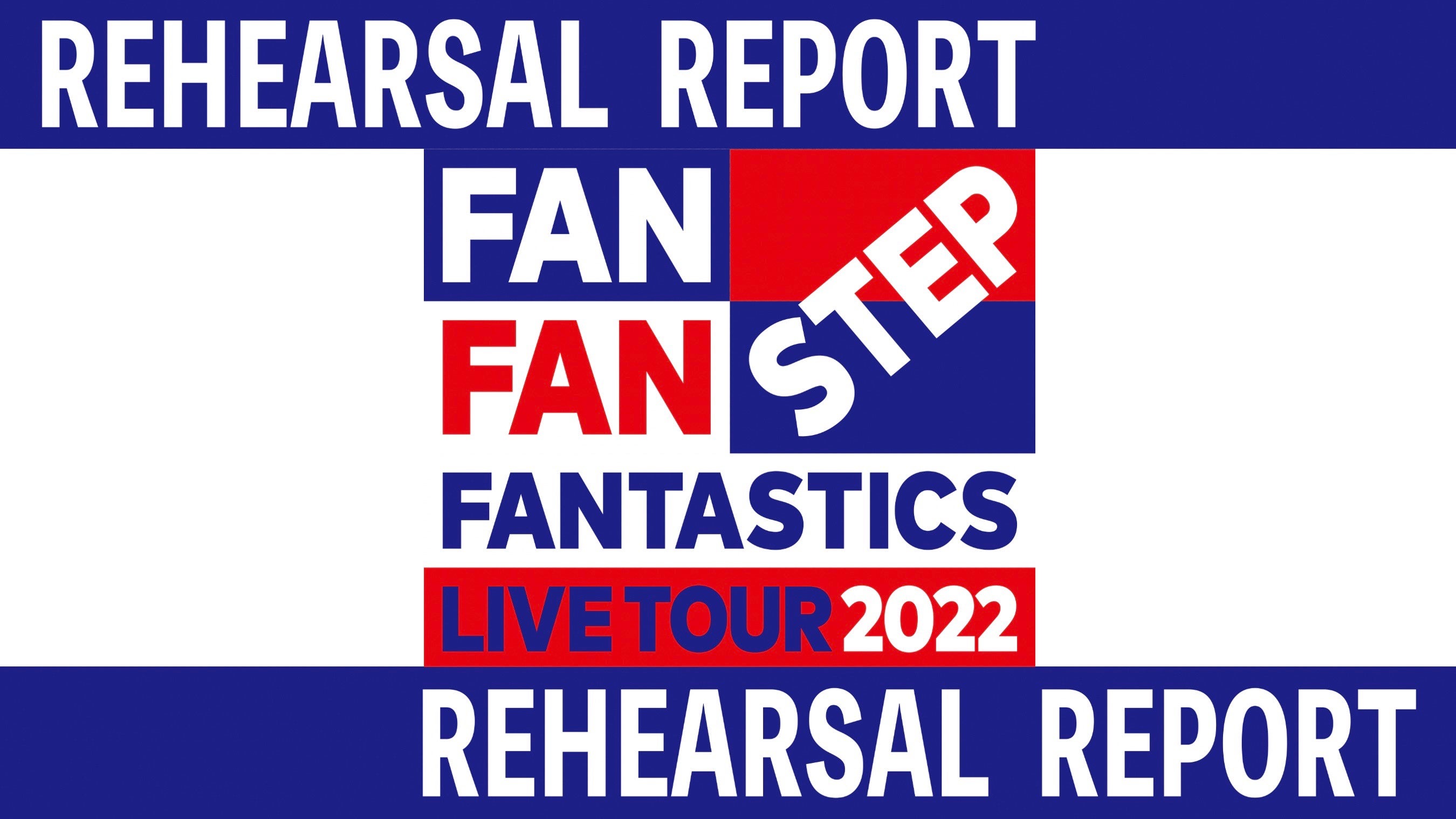 FANTASTICS FC限定 写真 FAN FAN STEP FANTASTICS LIVE TOUR 2022”FAN FAN STEP” | EXILE TRIBE mobile