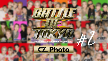 BATTLE OF TOKYO 〜Jr.EXILE vs NEO EXILE〜 Behind the Scenes BATTLE OF TOKYO 〜Jr.EXILE vs NEO EXILE〜 Behind the Scenes