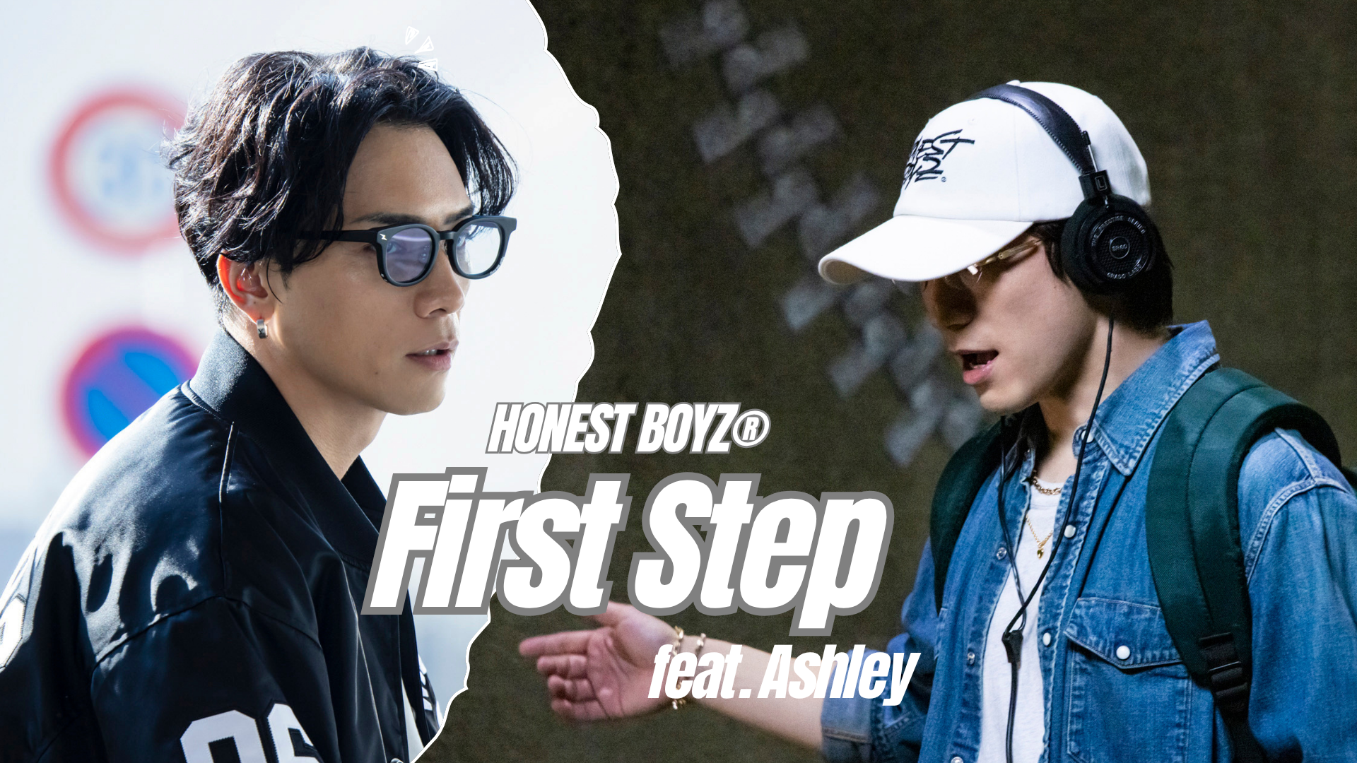 HONEST BOYZ®「First Step feat. Ashley」MV Shooting Behind The