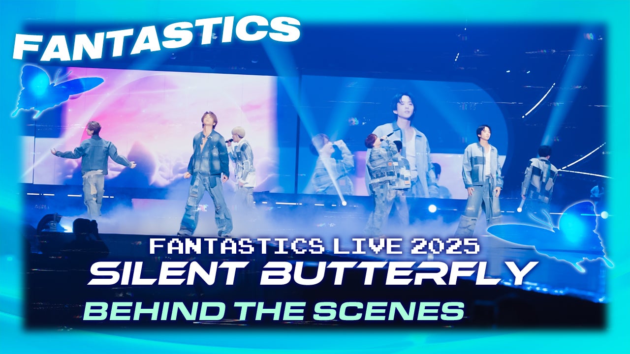 FANTASTICS LIVE 2025 