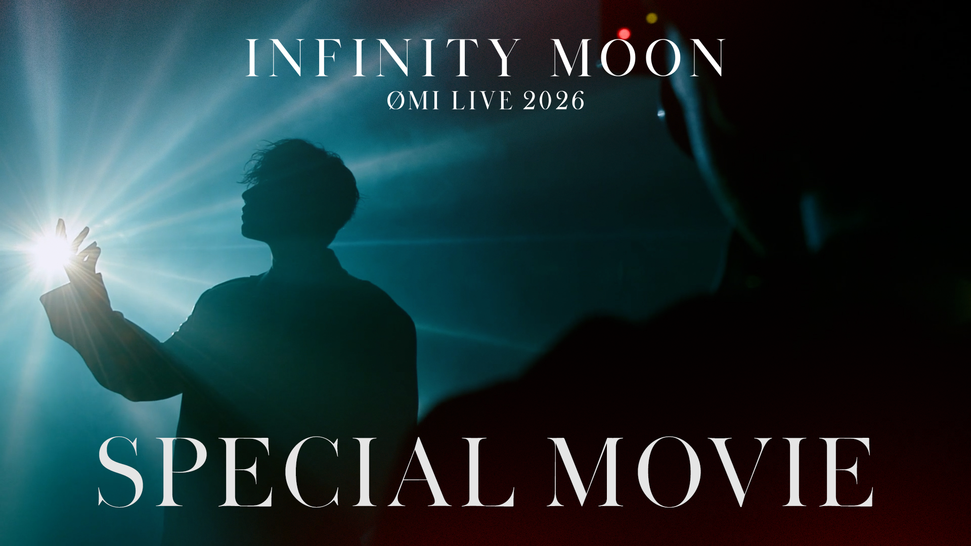 ØMI LIVE 2026 ～INFINITY MOON～』SPECIAL MOVIE 2025/10/25(土) | CL