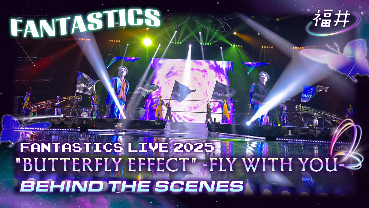 FANTASTICS LIVE TOUR 2025 