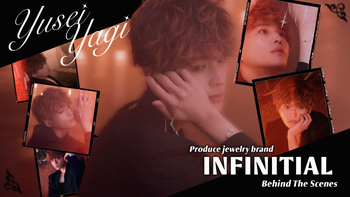 FANTASTICS 八木勇征 プロデュースジュエリーブランド『INFINITIAL