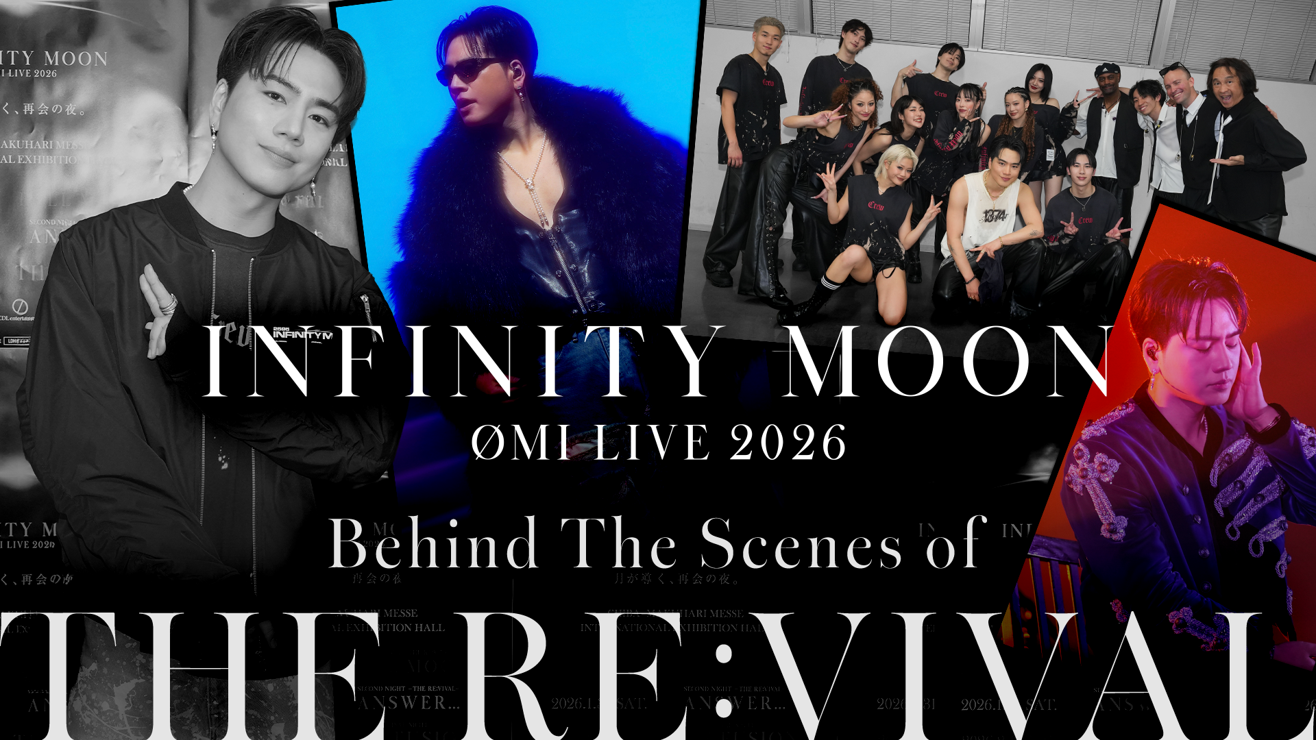 ØMI LIVE 2026 ～INFINITY MOON～ Behind The Scenes of THE RE:VIVAL